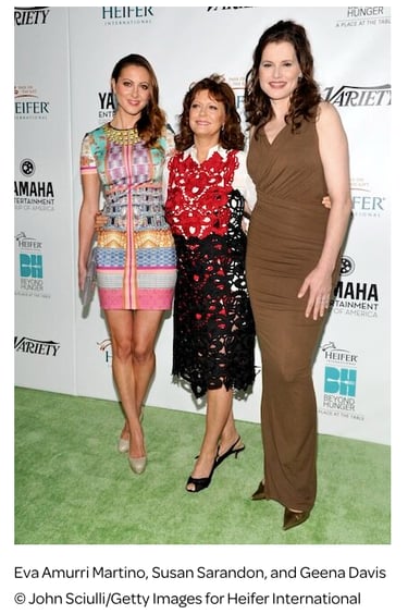 Eva Amurri Martino, Susan Sarandon, and Geena Davis © John Sciulli/Getty Images for Heifer I.