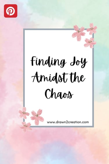a picture of a quote about finding joy in the chaos of life