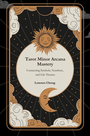 Lorenzo Chong Tarot Minor Arcana Mastery