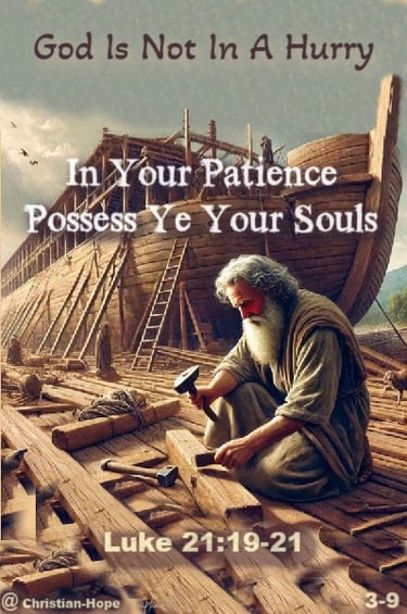 God Is Not In A Hurry