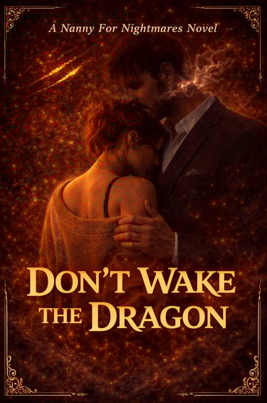 Dark fantasy romance book cover for Don't Wake the Dragon featuring a couple embracing against a fiery background.