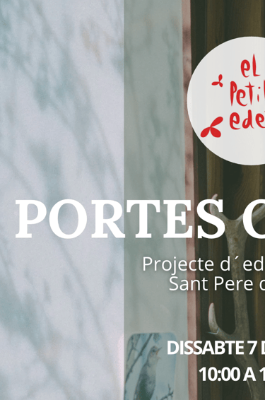 Open House 2026, Nature School, Conscious and Respectful Education -  El Petit Edén, Barcelona