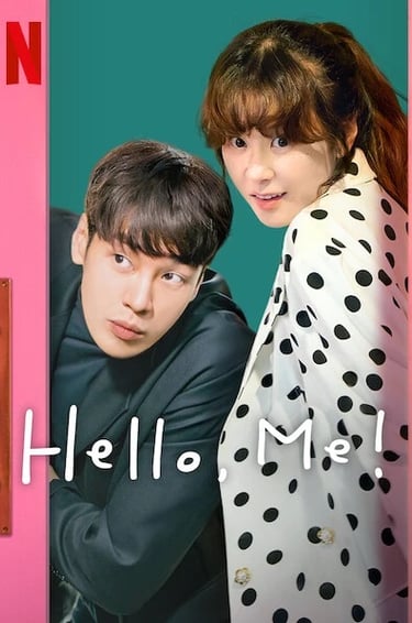 hello , Me! poster kdrama netflix