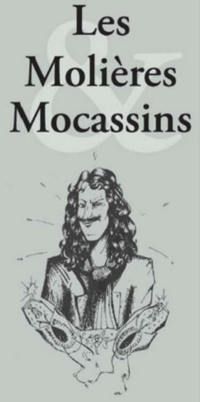 Les Molières et les Mocassins