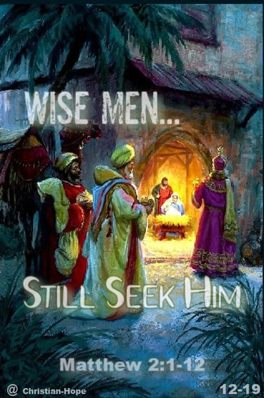 Wise Men Still Seek Him