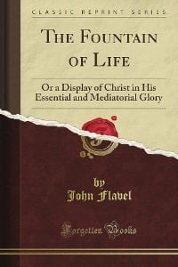 Cover John Flavel's book The Fountain of Life