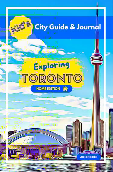 Exploring Toronto - Home Edition