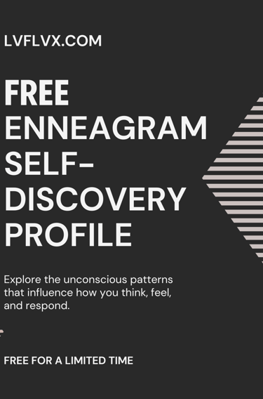 A black promo flyer promoting LVF's free enneagram self-discovery profile assessment free lvflvx.com