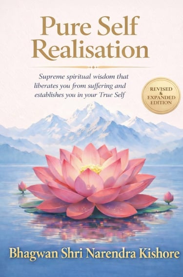 Pure Self Realisation book cover by #1 Amazon Bestselling Author Bhagwan Shri Narendra Kishore - A r