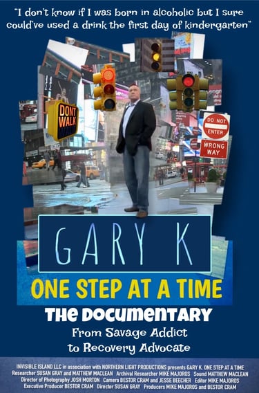 Gary K one step at a time documentary flyer