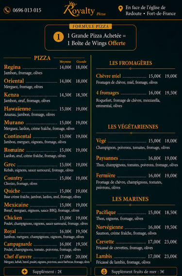 Menu Pizza, tarifs, prix, formule pizza, Royalty Pizza, Fort de france, Martinique 