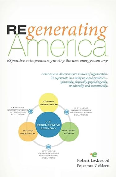 REgenerating. America | eXpansive entrepreneurs growing the new energy economy