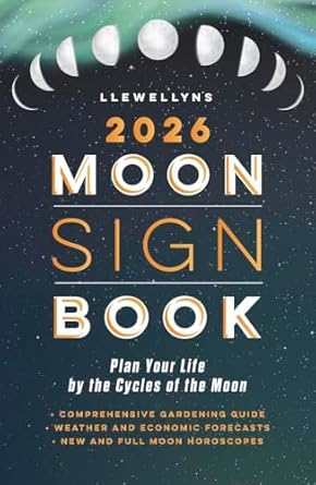 Llewellyn's 2026 Moon Sign Book: