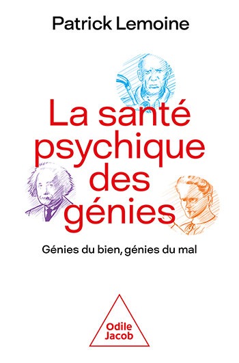 La santé psychique des génies patrick lemoine