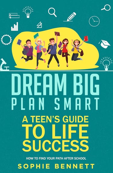 Book cover of Dream Big, Plan Smart by Sophie Bennett. Five teens jump against a green background.
