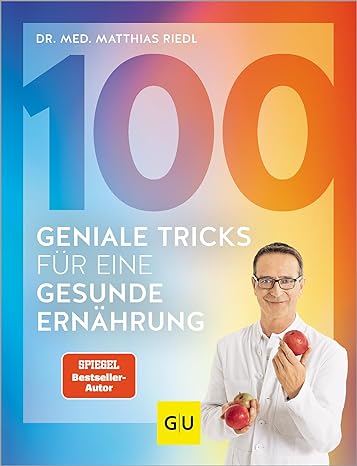 100 Tricks zur Ernährung