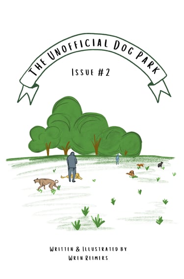 The unofficial dog park issue two cover art shows four dogs running around the park