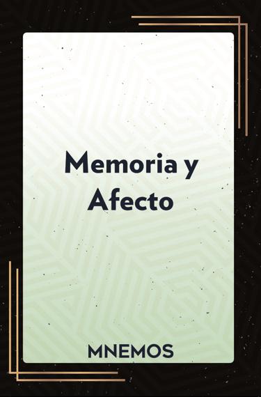 Memoria y Afecto, el lema base de donde nace MNEMOS