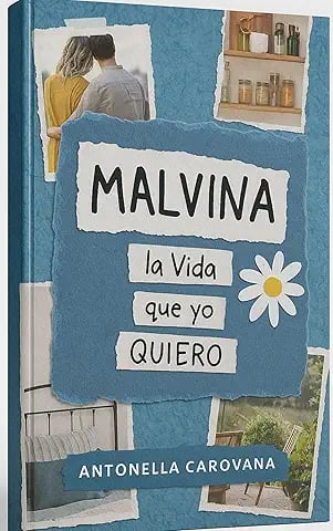Malvina: La vida que yo quiero