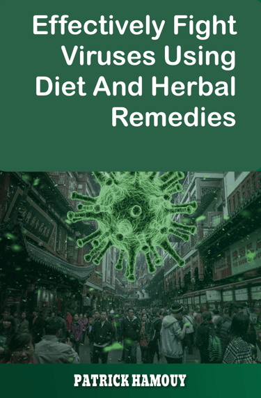 Effectively fight viruses using diet and herbal remedies