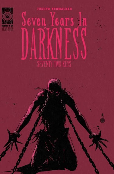 Seven Years in Darkness: Seventy-Two Keys #1