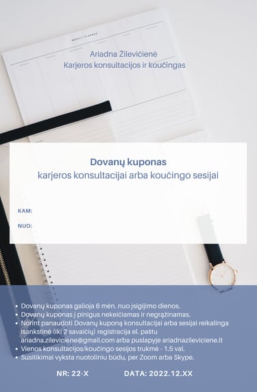Dovanų kuponas konsultacijai, kurios tikslas - savirealiziacija, įsidarbinimas, pašaukimo atradimas