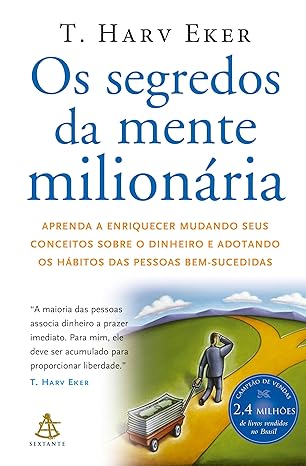 Essa imagem representa o livro Os Segredos da Mente Milionária
