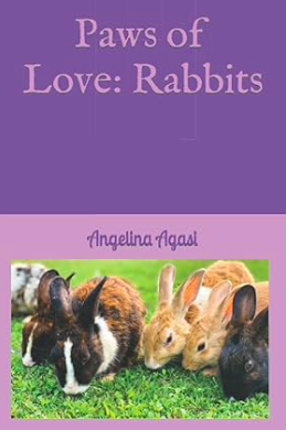 A story of soft paws and big feelings as a girl learns to care for her very first rabbit.