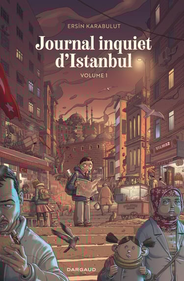 Première de couverture du tome 1 de la BD Journal inquiet d'Istanbul