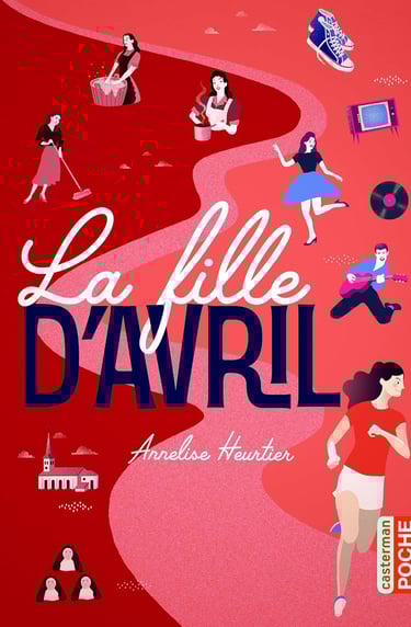 Première de couverture du roman La fille d'Avril d'Annelise Heurtier