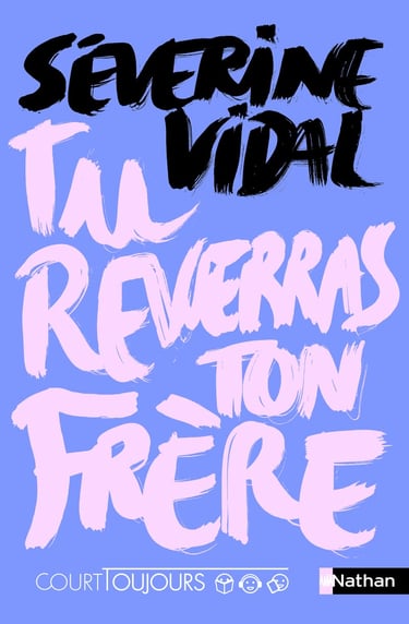 Première de couverture du roman Tu reverras ton frère