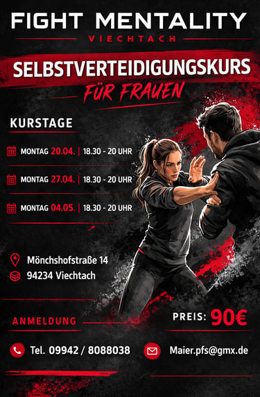 Flyer Selbstverteidigungskurs für Frauen in Viechtach bei Fight Mentality Viechtach
