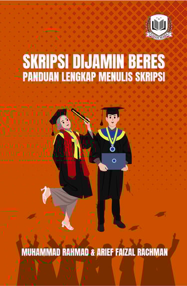 Panduan Penulisan Skripsi - Muhammad Rahmad
