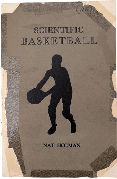 Scientific Basketball by Nat Holman First Edition Rare 1922 Book