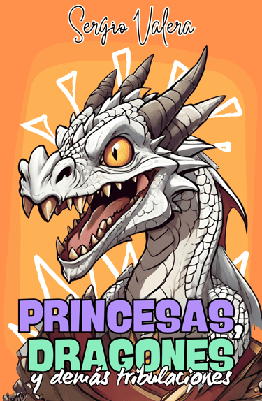 princesas dragones y demás tribulaciones
