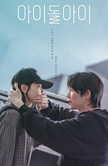 I Dol I - Meu Ídolo – 아이돌아이 - K-Drama - DramaRomantico - DoramaLand