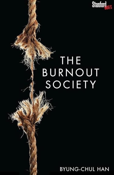 The Burnout Society by Byung-Chul-Han