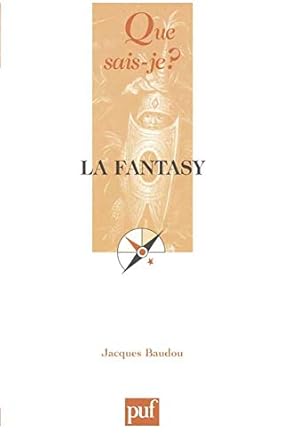 que sais je - la fantasy