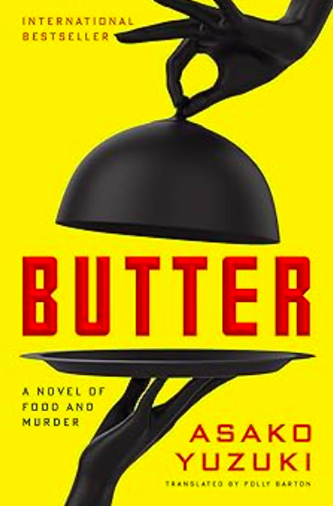 Book - Butter by Asako Yuzuki