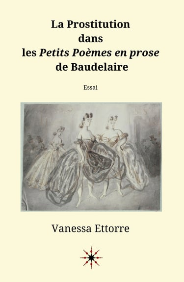 prostitution-petits poèmes en prose-Baudelaire-Vanessa Ettorre