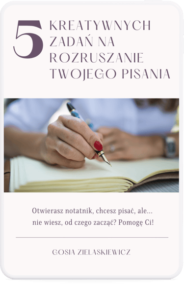 E-book - 5 kreatywnych  zadań na rozruszanie Twojego pisania 