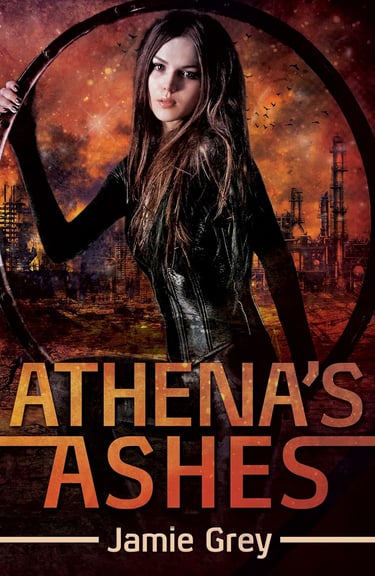 Athena's Ashes book cover featuring a woman in a post-apocalyptic cityscape by Jamie Grey.