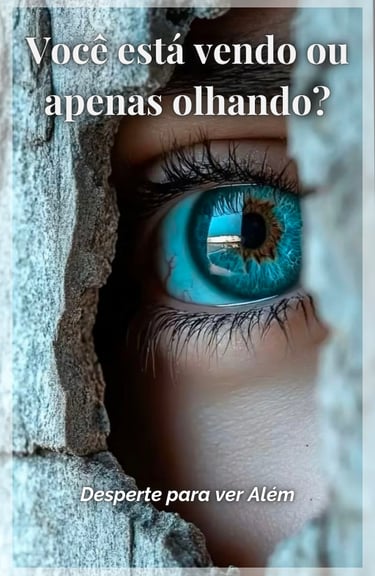 Capa do e-book Você Está Vendo ou Apenas Olhando? — guia de autoconsciência emocional