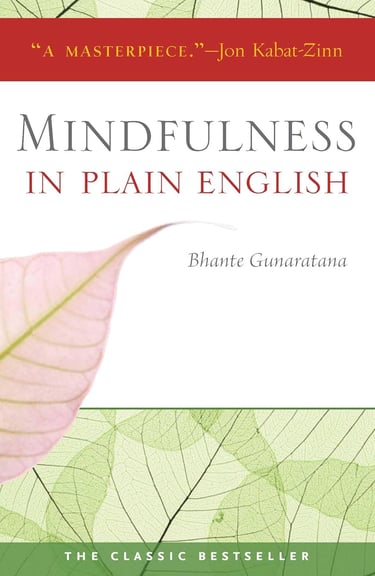 Mindfulness in Plain English Book