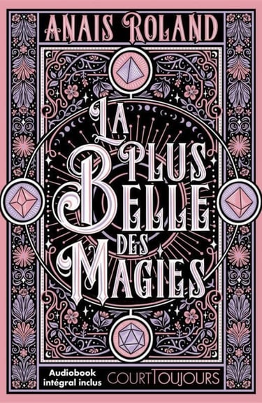 Première de couverture du roman La plus belle des magies
