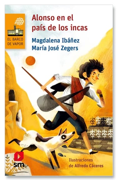 Libro pdf Alonso en el país de los incas de Magdalena Ibáñez y María José Zegers