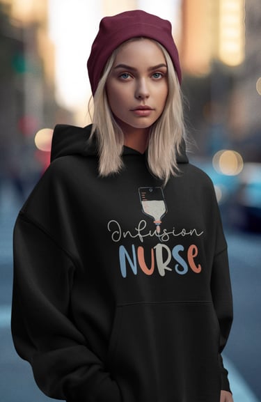infusion nurse hoodie