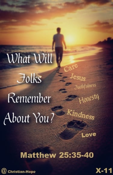 What Will Folks Remember About You