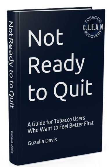 Not Ready to Quit book cover by Guzalia Davis for tobacco users seeking recovery.