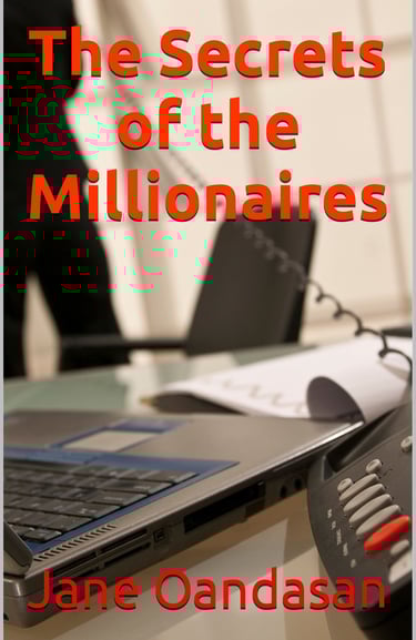 The Secrets of the Millionaires by Jane Oandasan